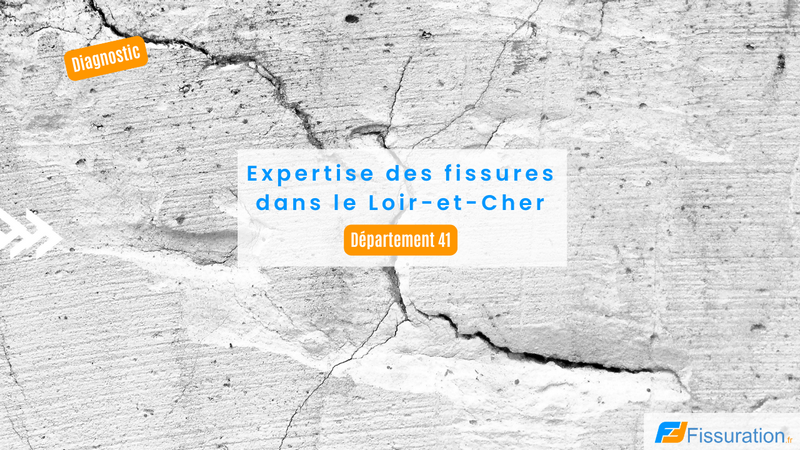 Expertise fissures dans le Loir et Cher (41)