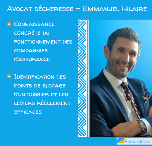 Hilaire Avocat expérimenté sur les sinistres sécheresse