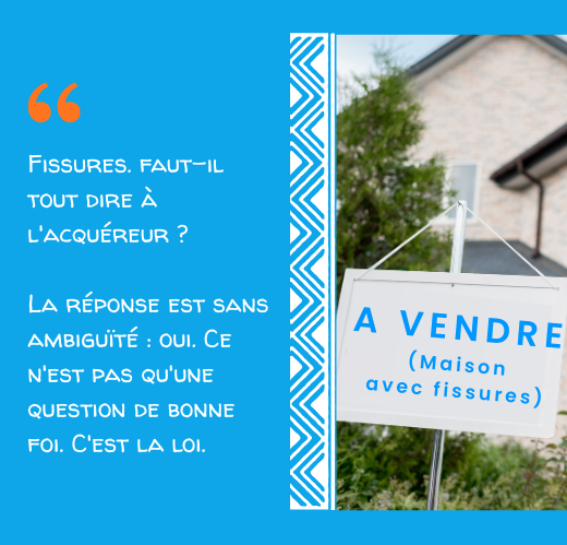 Maison en vente avec fissures : le piège de ne rien dire