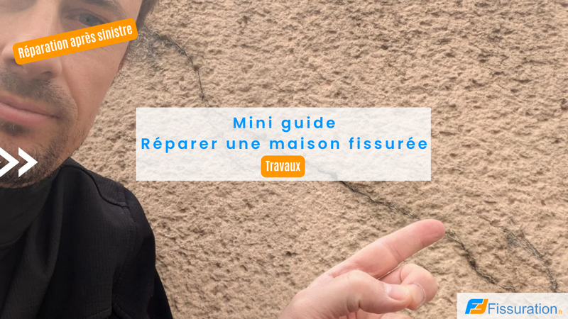 Mini guide reparer une maison avec fissures