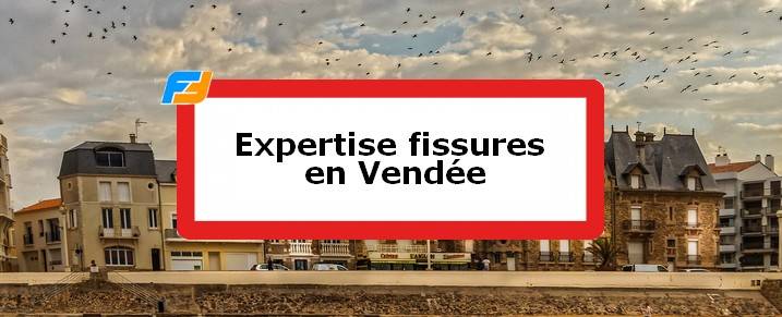 Expertise fissures Vendée