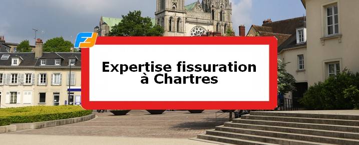 Expertise fissures Chartres