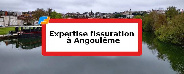 Expertise fissures Angoulême