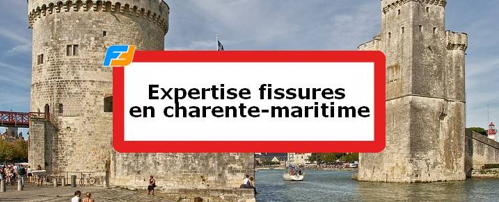Expertise fissures Charente-Maritime
