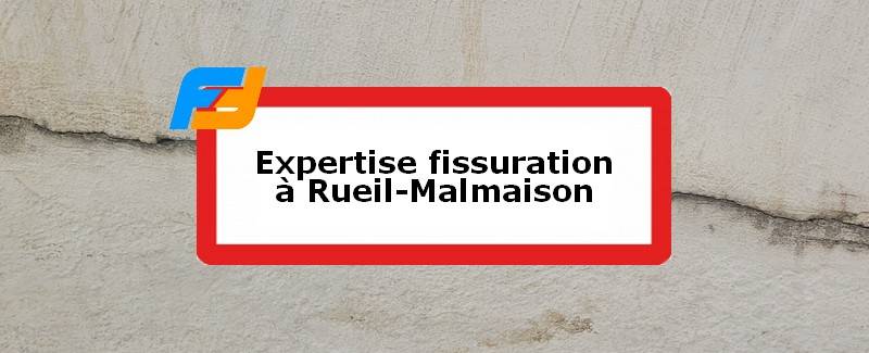 Expertise fissures Rueil-Malmaison