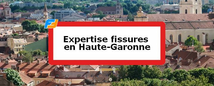 Expertise fissures Haute-Garonne