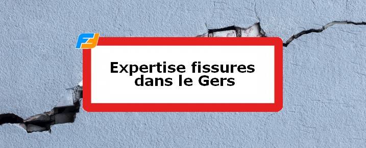 Expertise fissures Gers