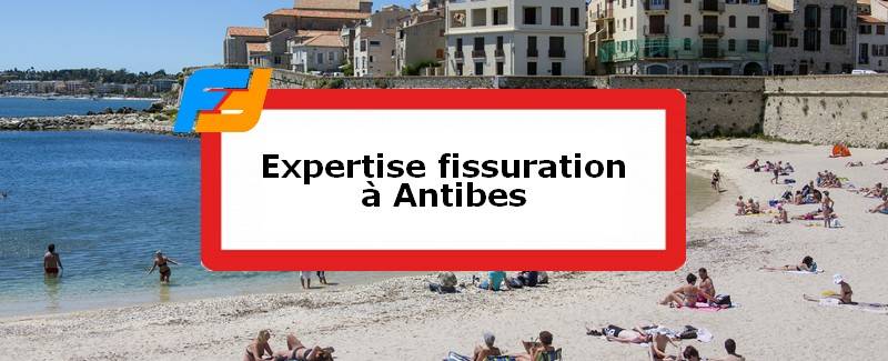 Expertise fissures Antibes