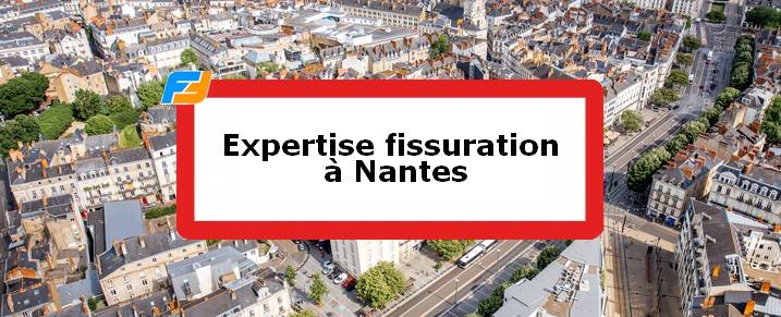 Expertise fissures Nantes