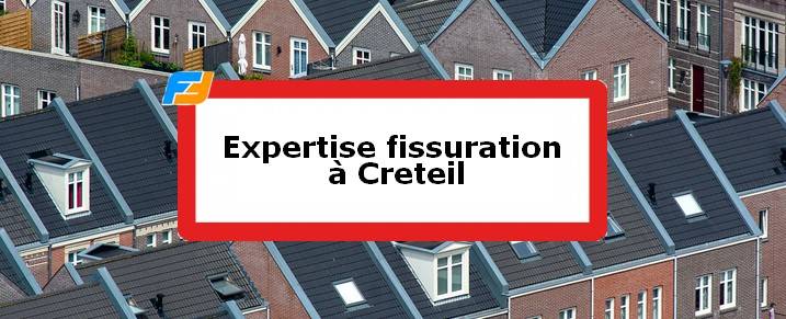 Expertise fissures Créteil