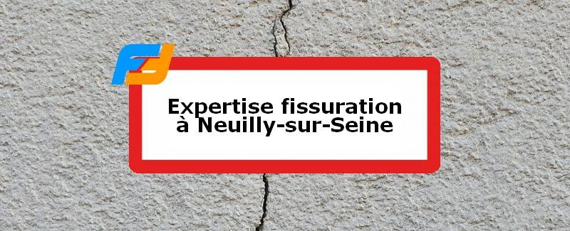 Expertise fissures Neuilly-sur-Seine
