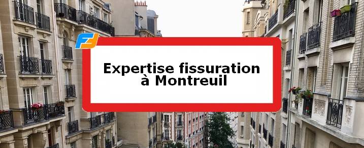Expertise fissures Montreuil